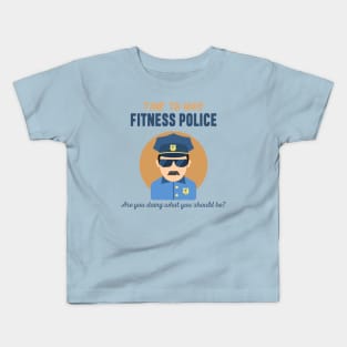 Fitness Police Kids T-Shirt